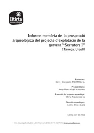 Informe-memòria de la prospecció arqueològica del projecte d'explotació de la gravera "serraters I"