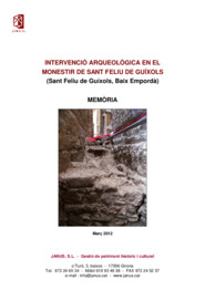 Memòria. Intervenció Arqueològica al Monestir de Sant Feliu de Guíxols