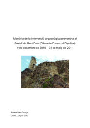Memòria de la intervenció arqueològica preventiva al Castell de Sant Pere