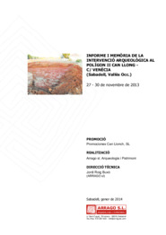 Informe i memòria de la intervenció arqueològica al polígon II Can Llong - c/ Venècia