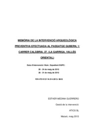Memòria de la intervenció arqueològica preventiva efectuada al passatge Gubern, 1/ Carrer Calàbria, 27