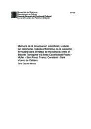 Estudio informativo de la conexión ferroviaria para el tráfico de mercancías entre el área de Tarragona y la línea Castellbisbal / Papiol - Mollet - Sant Frost. Tramo: Constantí - Sant Vicenç de Calders