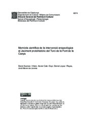 Memòria científica de la intervenció arqueològica al Jaciment protohistòric del Turó de la Font de la Canya