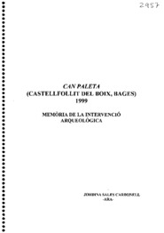 Can Paleta (Castellfollit del Boix, Bages) 1999. Memòria de la intervenció arqueològica