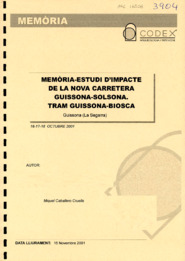 Memòria - Estudi d'impacte de la nova carretera Guissona-Solsona. Tram Guissona-Biosca