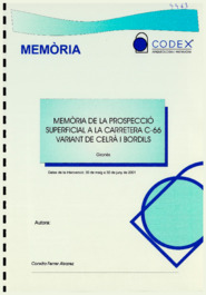Memòria de la prospecció superficial a la carretera C-66 variant de Celrà i Bordils