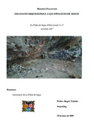 Memòria d'excavació. Excavació arqueològica a les esplugues de Segur.