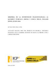 Memòria de la intervenció paleontològica al jaciment d'Orcau-1 (Isona i Conca Dellà, Pallars Jussà), Juliol 2016