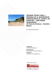 Informe tècnic final i memòria de la intervenció arqueològica al Castell de Rocafort - Esplanada aparcament (El Pont de Vilomara - Rocafort, Bages).