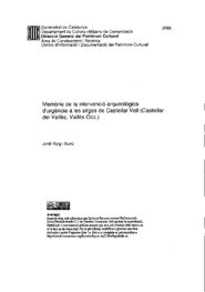 Memòria de la intervenció arqueològica d'urgència a les sitges de Castellar Vell (Castellar del Vallès, Vallès Occ.)