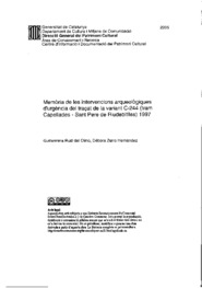 Memòria de les intervencions arqueològiques d'urgència del traçat de la variant C-244 (tram Capellades - Sant Pere de Riudebitlles) 1997