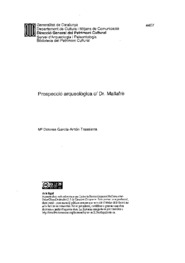 Prospecció arqueològica c/ Dr. Mallafrè
