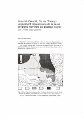 Incarcal (Crespià, Pla de l’Estany): un jaciment representatiu de la fauna de grans mamífers del plistocè inferior