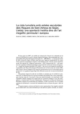La cista tumulària amb esteles esculpides dels Reguers de Seró (Artesa de Segre, Lleida): una aportació insòlita dins de l'art megalític peninsular i europeu