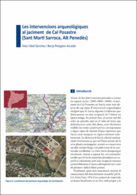 Les intervencions arqueològiques al jaciment de Cal Posastre (Sant Martí Sarroca, Alt Penedès)