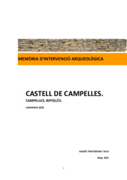 Memòria d’intervenció arqueològica. Castell de Campelles