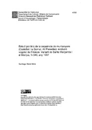 Estudi pol·linic de la sequència de muntanyans (Castellet i la Gornal, Alt Penedès): evolució vegetal de l'Holocè. Variant de Santa Margarida i el Monjos, N-340, any 1997