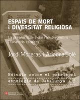 Espais de mort i diversitat religiosa: la presència de l'islam als cementiris i tanatoris catalans