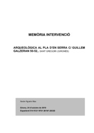 Memòria intervenció arqueològica al Pla d'en Serra c/ Guillem Galzeran 50-52